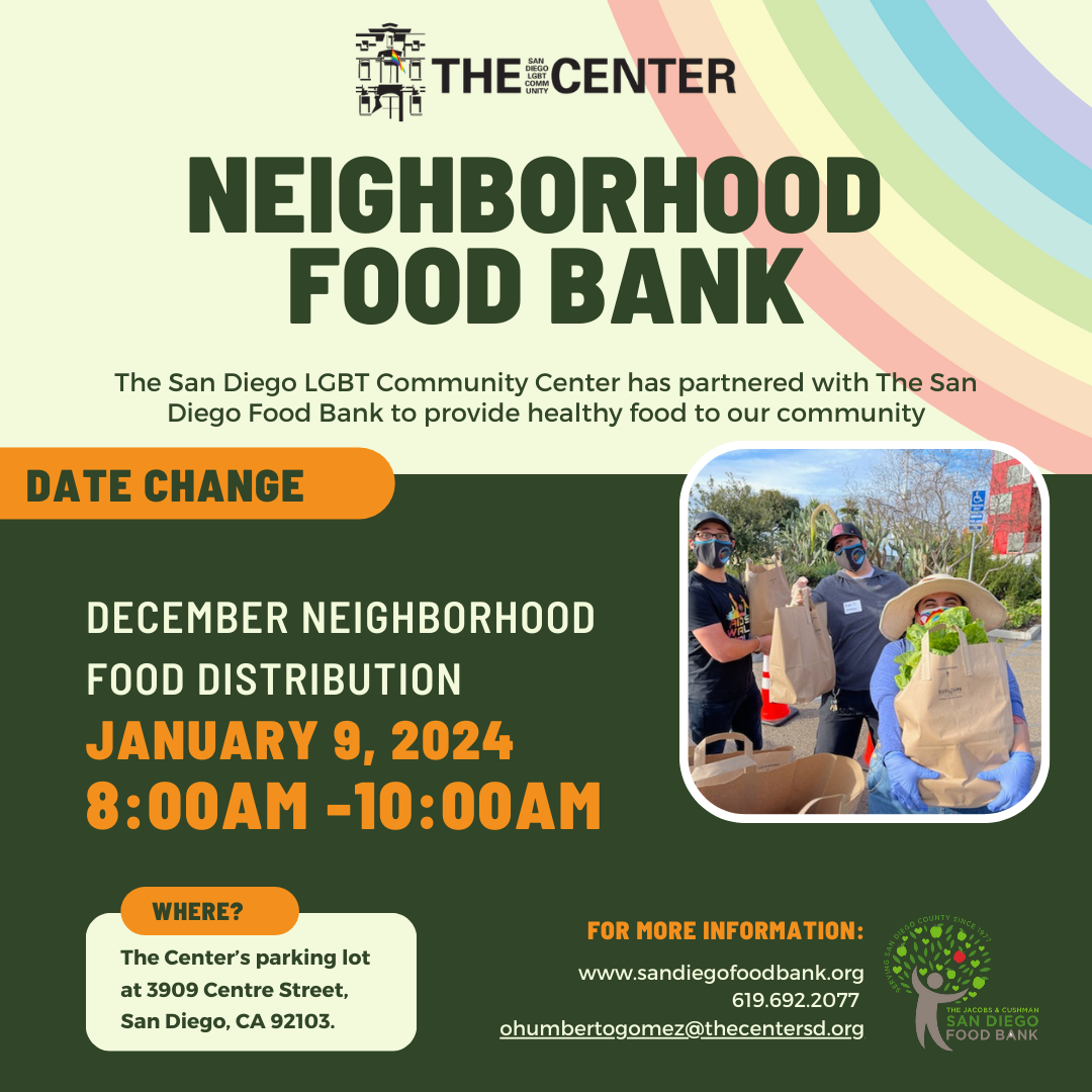 Neighborhood Food Bank Date Change The San Diego LGBT Community Center