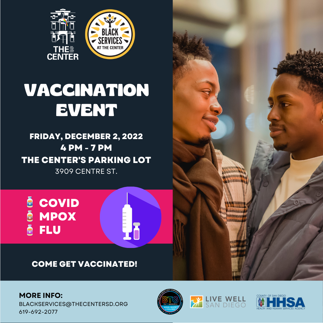 <a href="https://thecentersd.org/events/vaccination-event-hosted-by-black-services-at-the-center/?occurrence=2022-12-02">Learn more</a>