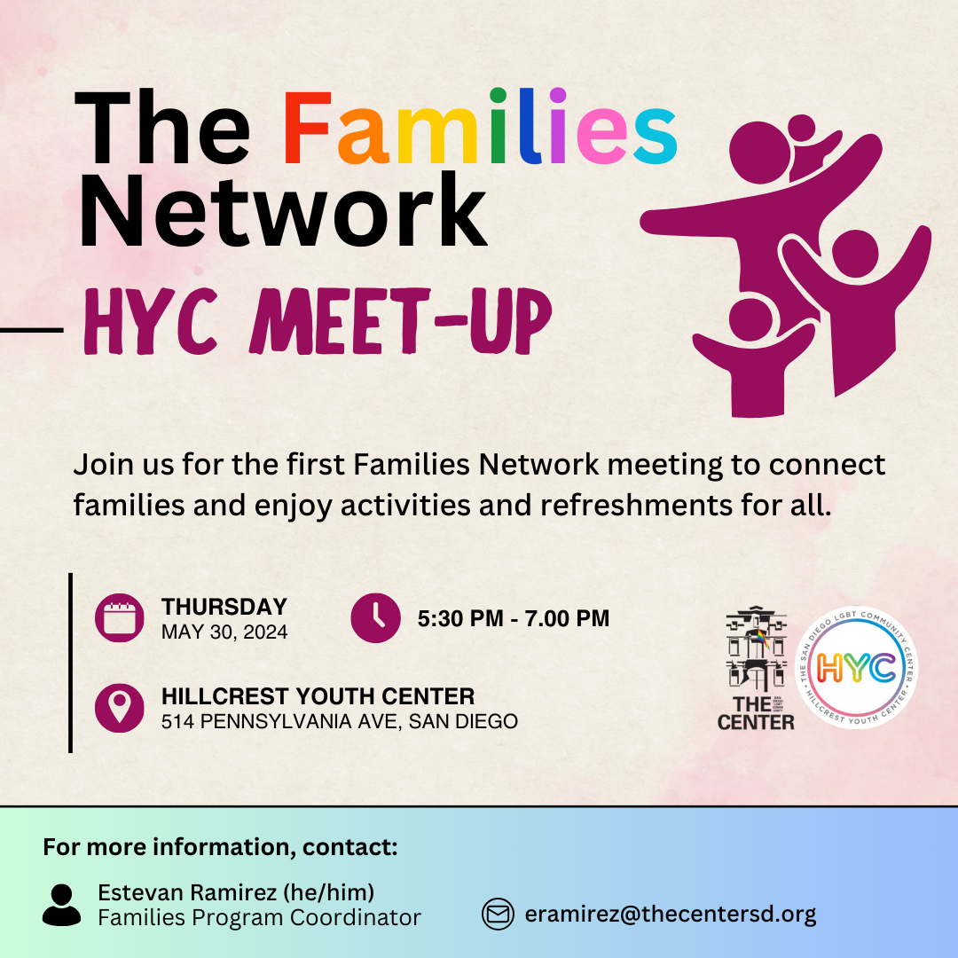 <a href="https://thecentersd.org/events/the-families-network-hyc-meet-up/">Learn more</a>