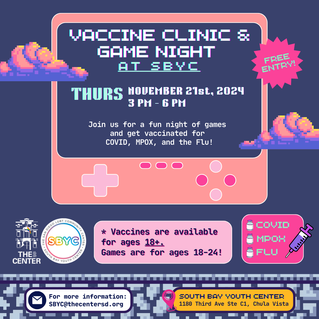 <a href="https://thecentersd.org/events/vaccine-clinic-game-night-at-sbyc-nov-21/">Learn more</a>