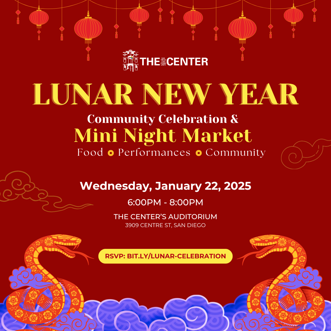 2025 Lunar New Year Celebration The San Diego LGBT Community Center