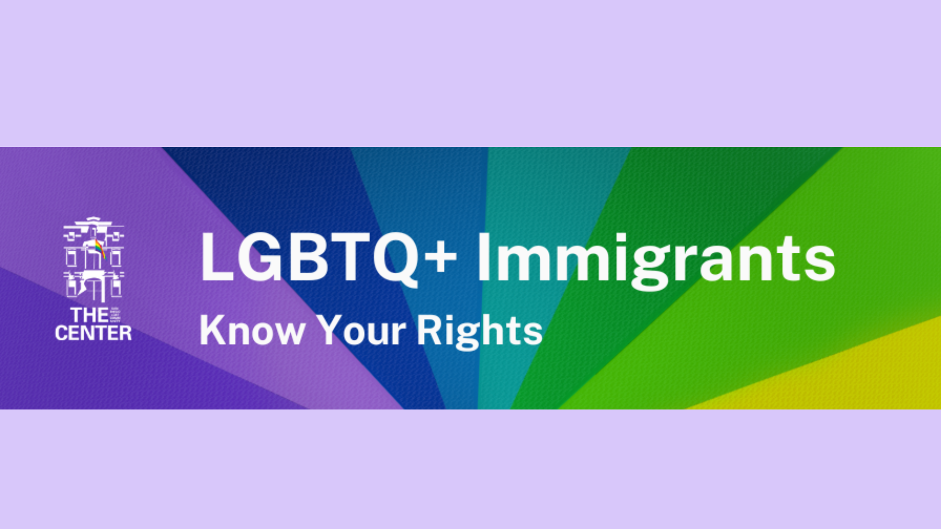 LGBTQ+ Immigrants - Know Your Rights