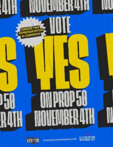 Vote Yes on Prop 50 - November 4th