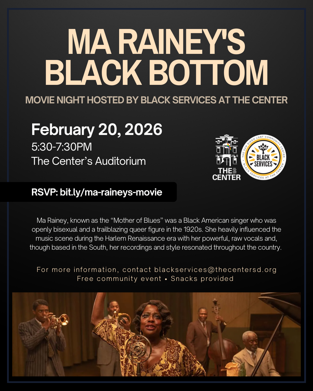 <a href="https://thecentersd.org/events/ma-raineys-black-bottom-movie-night/">Learn more</a>