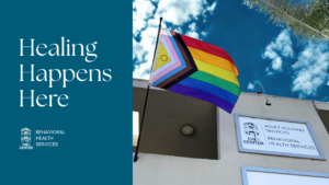 Behavioral Health Services-Healing-Happens-Here